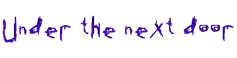 Under the next door